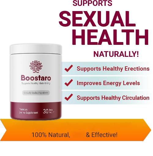 Boostaro is natural Boostaro